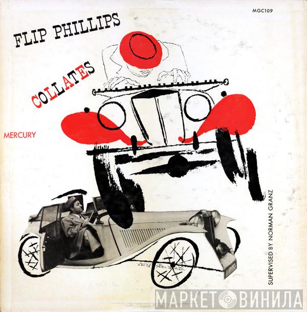  Flip Phillips  - Flip Phillips Collates