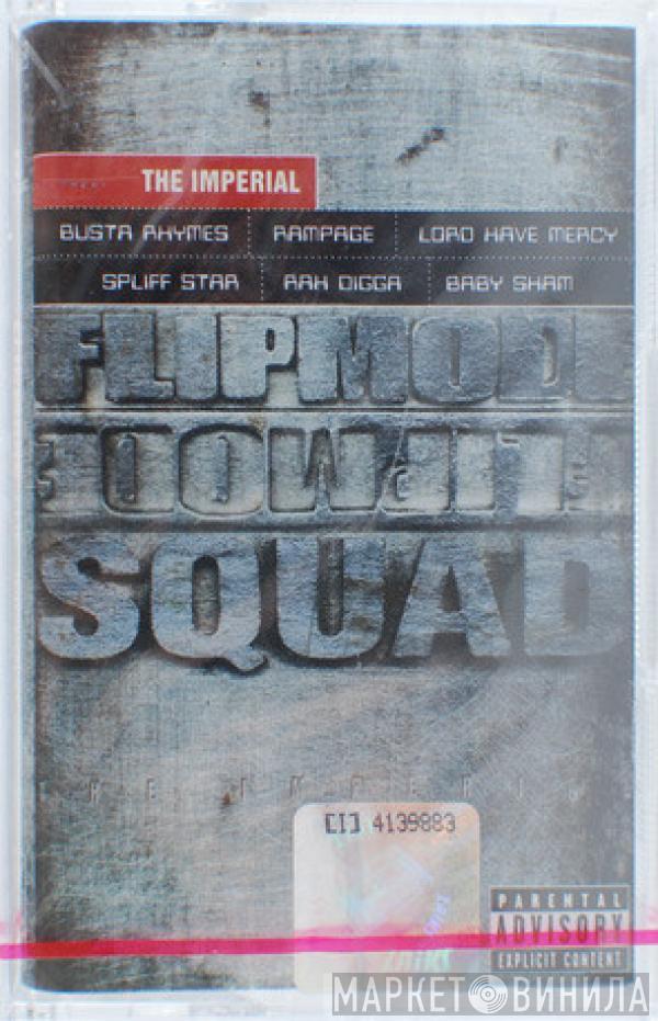 Flipmode Squad - The Imperial