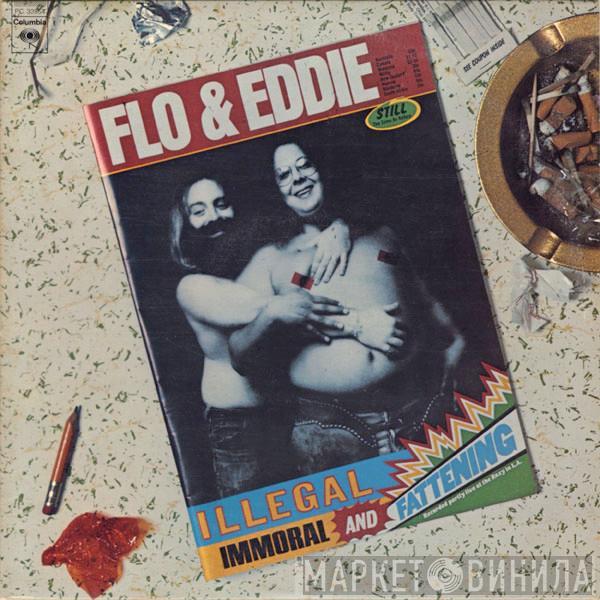  Flo & Eddie  - Illegal, Immoral And Fattening