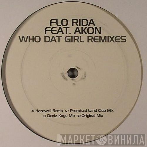 Flo Rida, Akon - Who Dat Girl Remixes