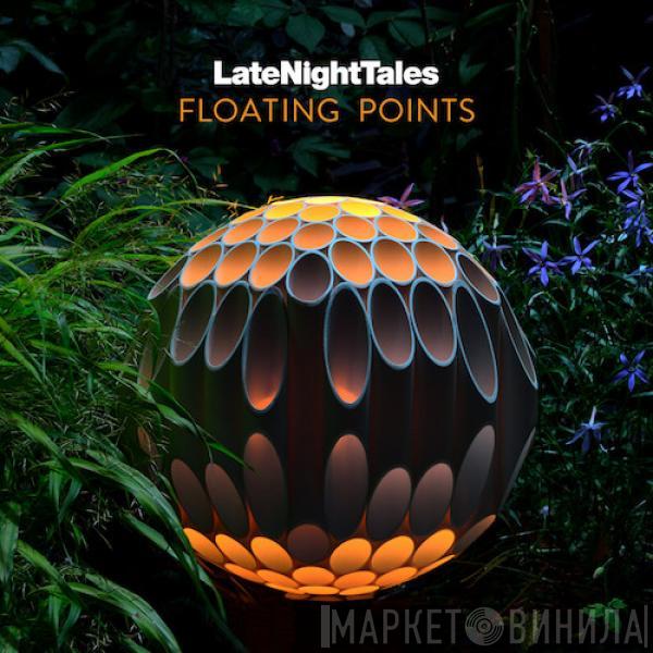  Floating Points  - LateNightTales