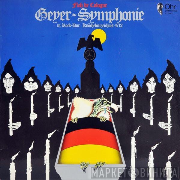 Floh De Cologne - Geyer-Symphonie