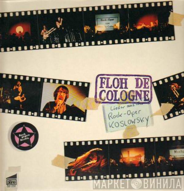 Floh De Cologne - Lieder Aus Der Rock-Oper Koslowsky