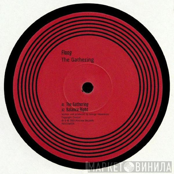 Floog - The Gathering