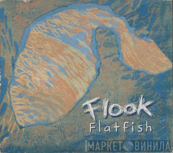 Flook - Flatfish