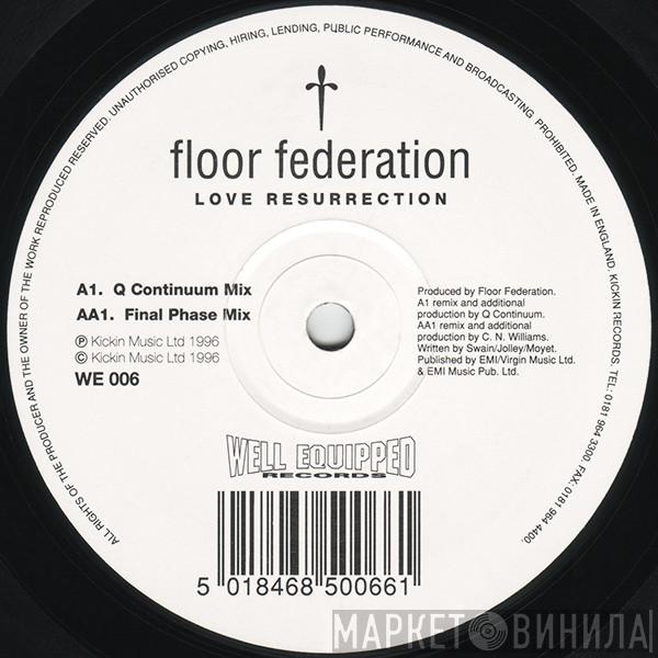Floor Federation - Love Resurrection