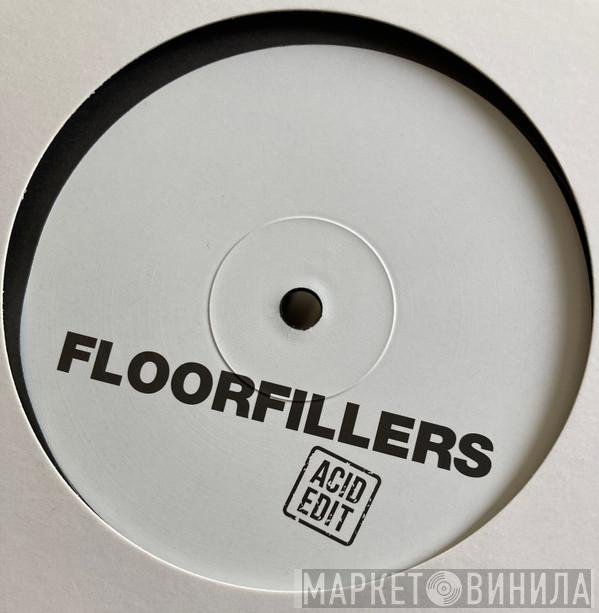Floorfillers - Acid #1
