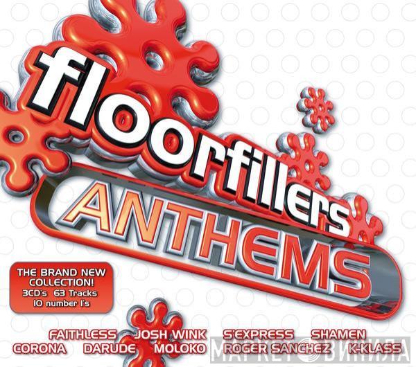  - Floorfillers Anthems