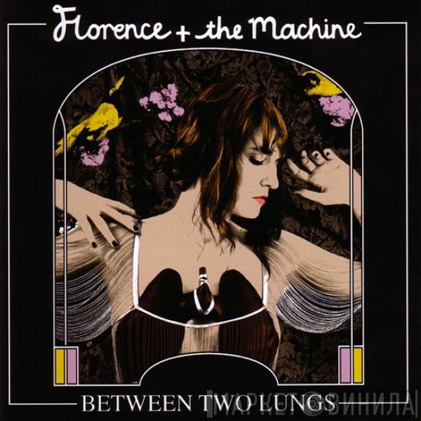  Florence And The Machine  - Between Two Lungs