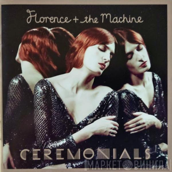  Florence And The Machine  - Ceremonials
