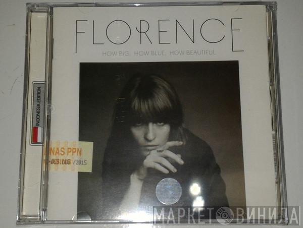  Florence And The Machine  - How Big, How Blue, How Beautiful