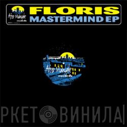 Floris - Mastermind EP