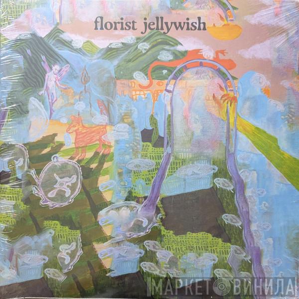 Florist  - Jellywish