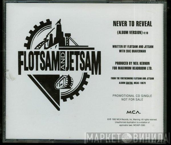  Flotsam And Jetsam  - Never To Reveal