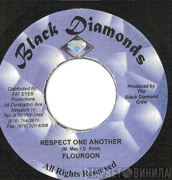 Flourgon, Pam Hall - Respect One Another / Have Mercy