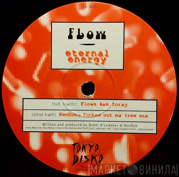 Flow  - Eternal Energy