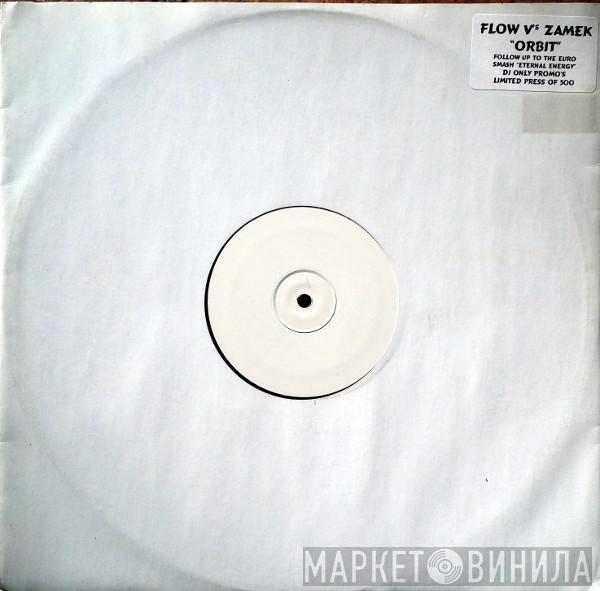 Flow , Zamek - Orbit