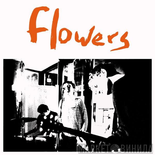 Flowers  - Everybody's Dying To Meet You
