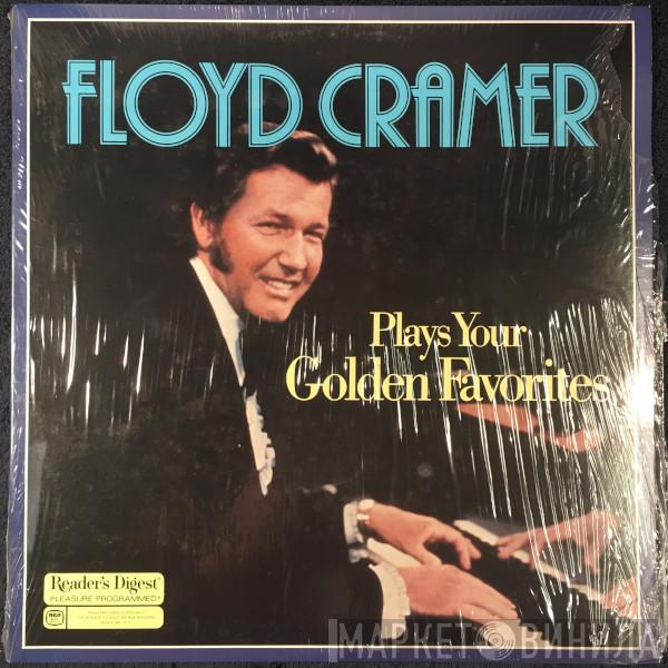  Floyd Cramer  - Plays Your Golden Favorites