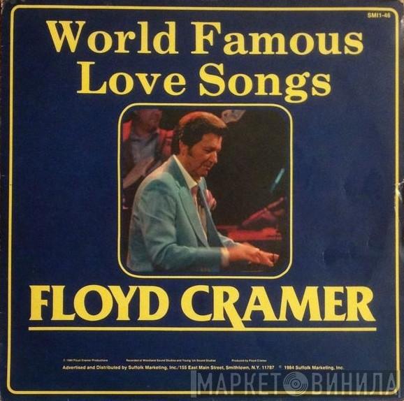  Floyd Cramer  - World Famous Love Songs