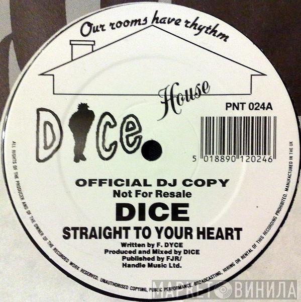 Floyd Dyce - Straight To Your Heart