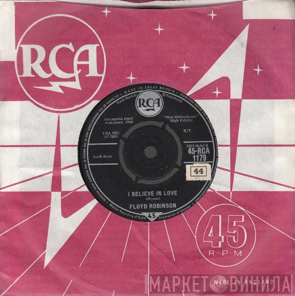 Floyd Robinson - Tattletale / I Believe In Love