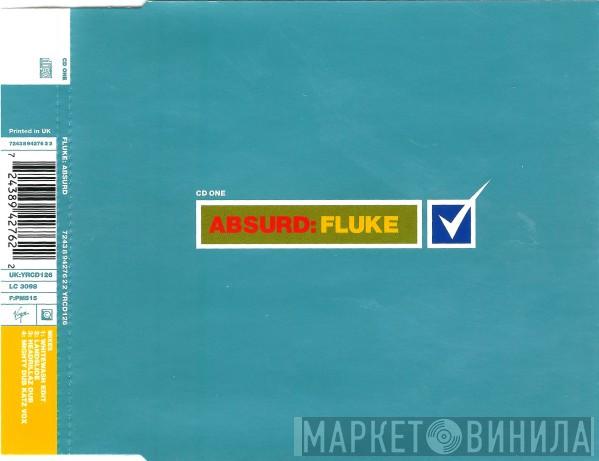 Fluke - Absurd