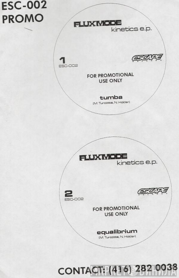 Flux Mode - Kinetics E.P.