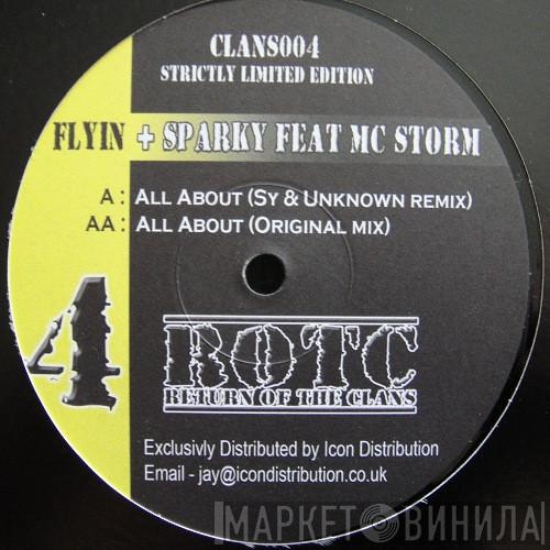 Flyin' & Sparky, MC Storm - All About