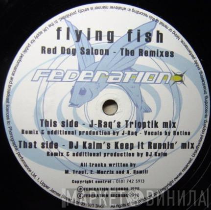 Flying Fish - Red Dog Saloon  (The Remixes)