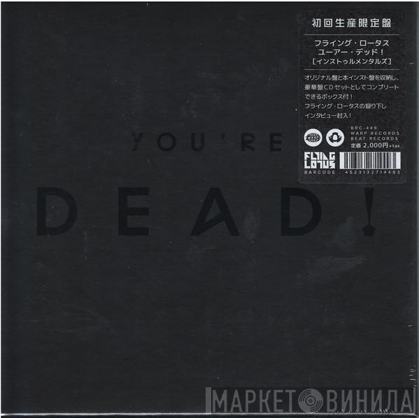  Flying Lotus  - You're Dead! Instrumentals