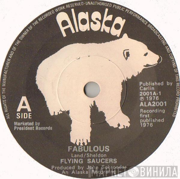Flying Saucers - Fabulous