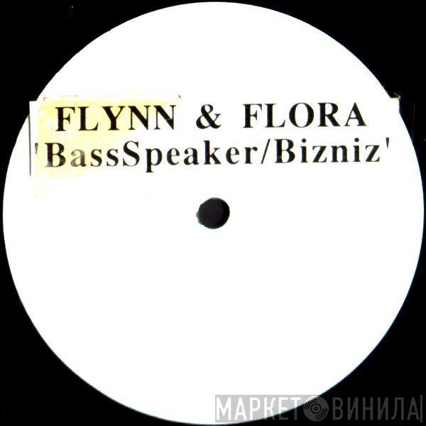  Flynn & Flora  - BassSpeaker / Bizniz'