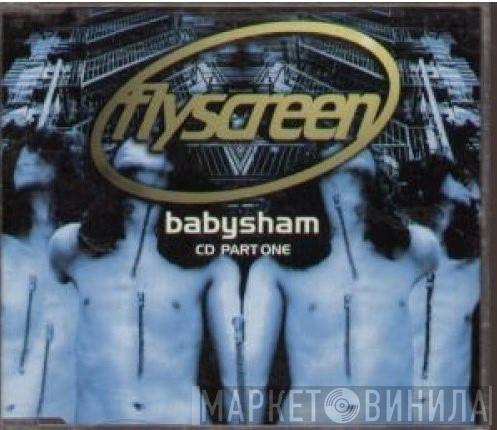 Flyscreen - Babysham