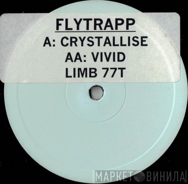 Flytrapp - Crystallise / Vivid