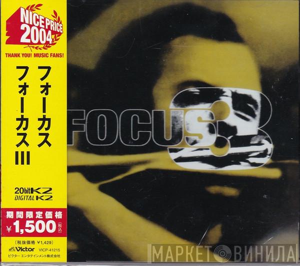  Focus   - 3