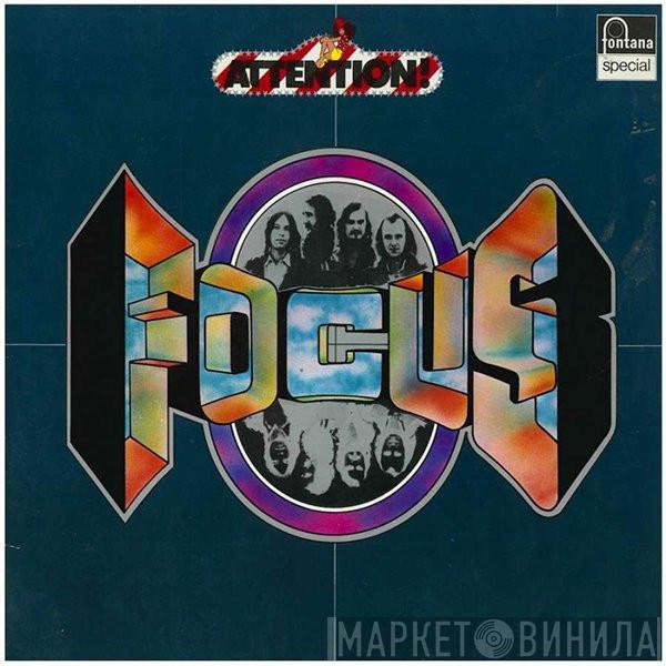  Focus   - Attention! Focus!