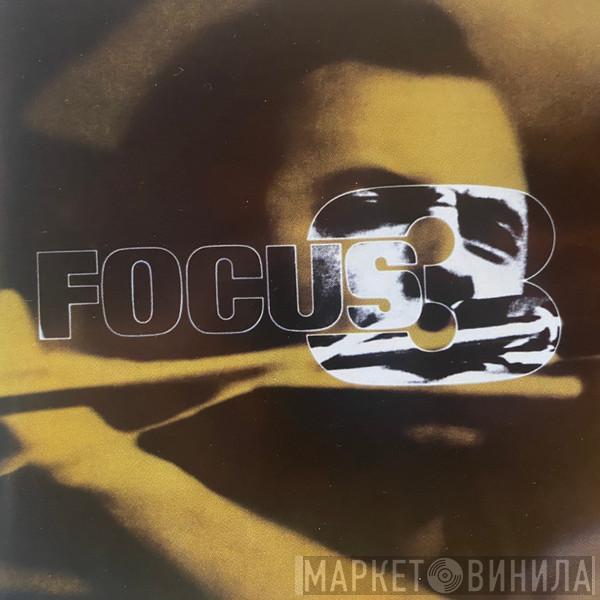  Focus   - Focus 3