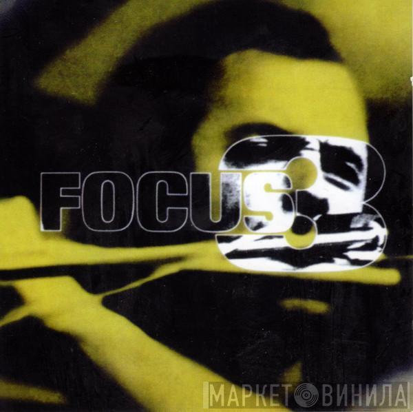  Focus   - Focus 3