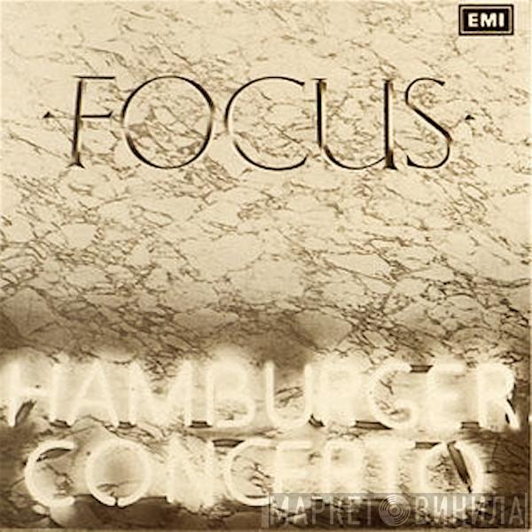  Focus   - Hamburger Concerto