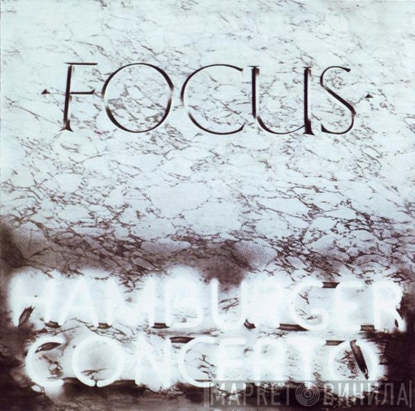 Focus  - Hamburger Concerto