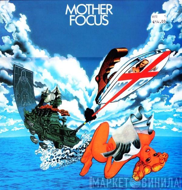  Focus   - Mother Focus