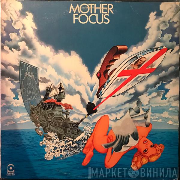  Focus   - Mother Focus