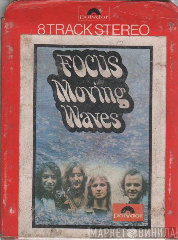  Focus   - Moving Waves