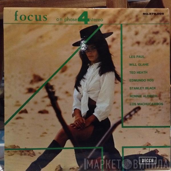  - Focus On Phase 4 Stereo