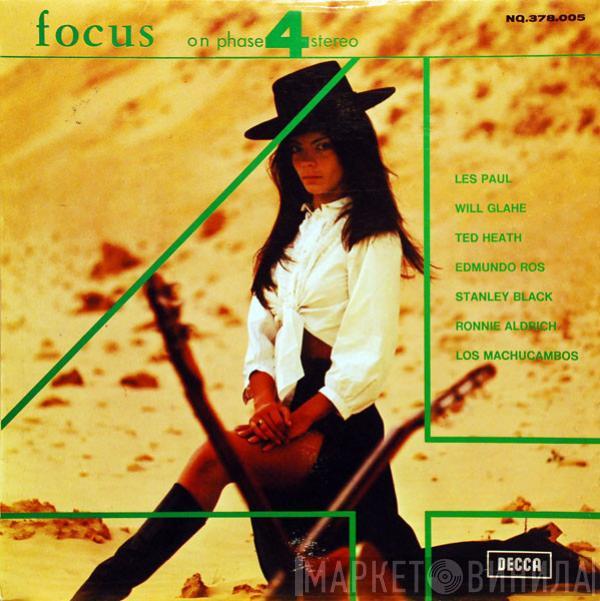  - Focus On Phase 4 Stereo