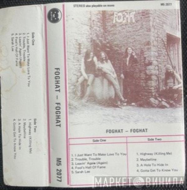  Foghat  - Foghat