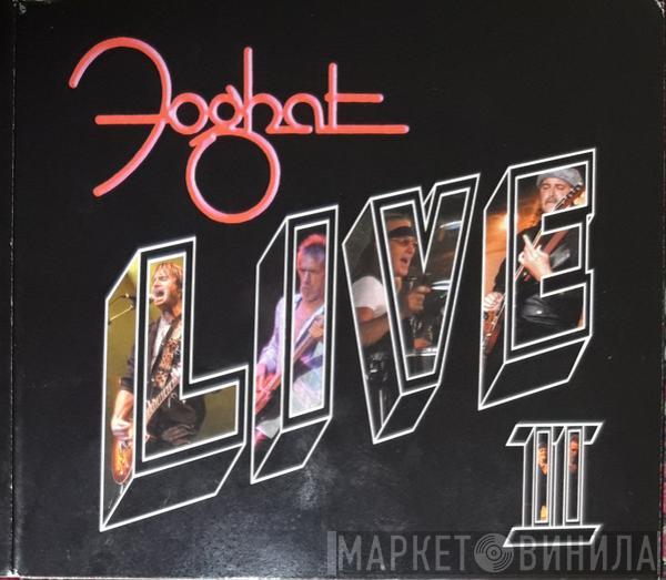  Foghat  - Live II