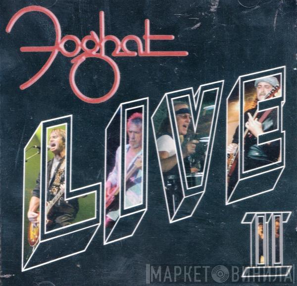  Foghat  - Live II