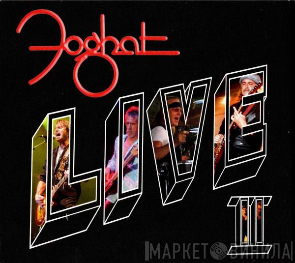  Foghat  - Live II